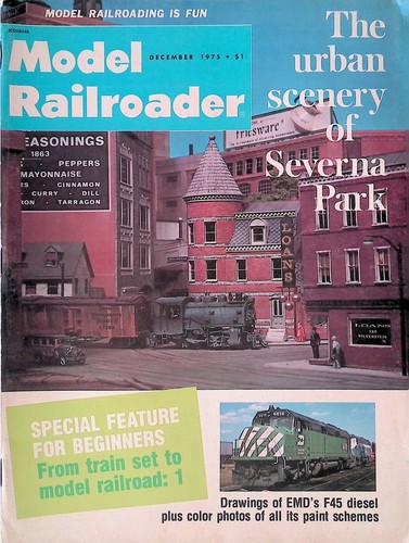 Model Railroader Magazine December 1975 The Urban Scenery of Severna Park