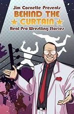 JIM CORNETTE PRESENTS: BEHIND THE CURTAIN REAL PRO By Brandon Easton *BRAND NEW*