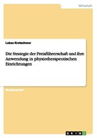 Die Strategie Der PreisfüHrerschaft Und Ihre Anwendung In Physiotherapeutischen