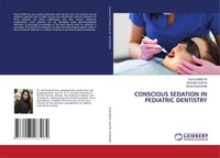 Siji Elizabeth (U. A.) | Conscious Sedation In Pediatric Dentistry | Taschenbuch
