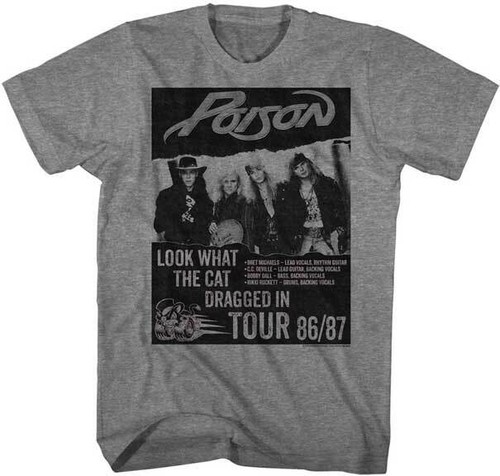Camiseta para hombre Poison Look What The Cat Dragged In 86/87 mercancía de banda de rock de los 80 - Imagen 1 de 3