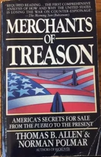 Merchants of Treason: America's Secrets for Sale T B Allen Polmar 1989 Dell 1st