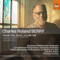 Audio Cd - Charles Roland Berry - Orchestral Music Volume 1 - Toccata Classics