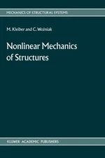 Kleiber - Nonlinear Mechanics of Structures - New paperback or softbac - X555z