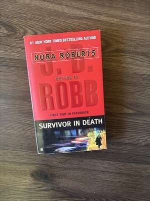 Survivor In Death, J.D. Robb, Nora Roberts, Berkley, 2005, PB