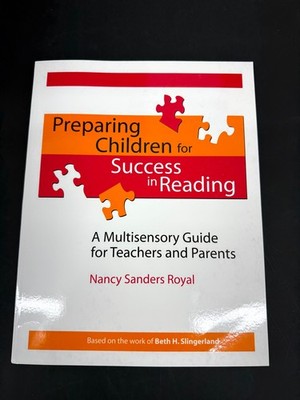 Preparing Children for Success in Reading A Multisensory Guide for Teachers