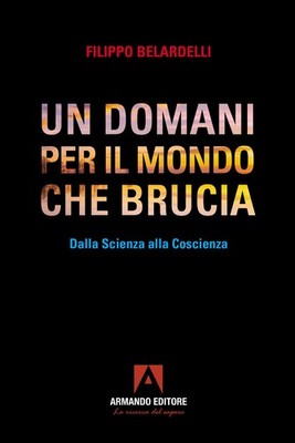 Filippo Belarde Un domani per il mondo che brucia. Dalla (Paperback) (UK IMPORT)