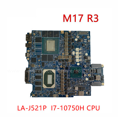 Motherboard For DELL Alienware M17 R3 LA-J521P I7-10750H CPU N18E-G1-B ...