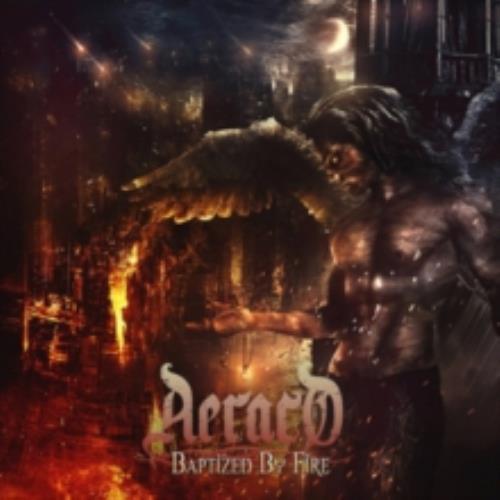 AERACO: BAPTIZED BY FIRE - CD *BRANDNEU* - Bild 1 von 1