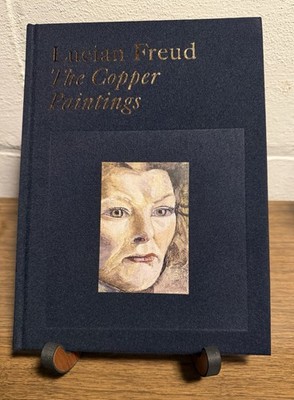 Lucian Freud : The Copper Paintings by Martin Gayford (2021, Hardcover)
