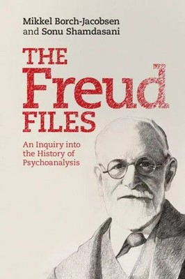 Mikkel Borch-Jacobsen (u. a.) | The Freud Files | Taschenbuch | Englisch (2012)