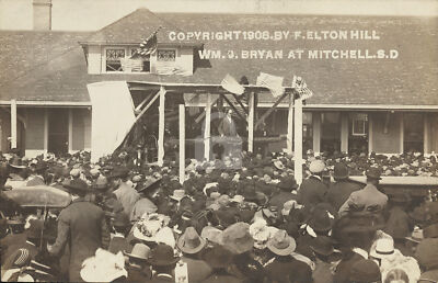 Wm. J. Bryan at Mitchell, SD South Dakota 1908 RPPC Photo Postcard Copy