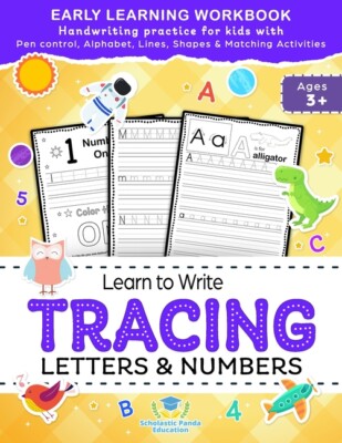 Learn To Write Tracing Letters & Numbers, Early Learning Workbook, Ages 3 4...