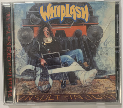Whiplash – Insult To Injury + Live New York 1986 CD 2008