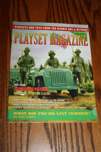 Playset Magazine #4 - July/August 2002 - Marx American Patrol