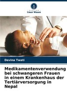 Devina Twati | Medikamentenverwendung Bei Schwangeren Frauen In Einem...