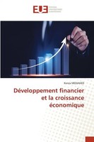 DéVeloppement Financier Et La Croissance éConomique Kenza Medjahed Taschenbuch