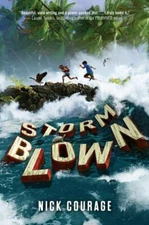 Storm Blown by Courage, Nick