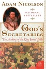 God's Secretaries : The Making of the King James Bible Paperback