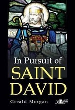 In Pursuit of Saint David, Morgan, Gerald,  Paperb