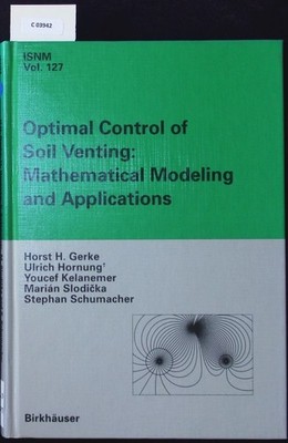 Optimal control of soil venting. Mathematical modeling and applications.