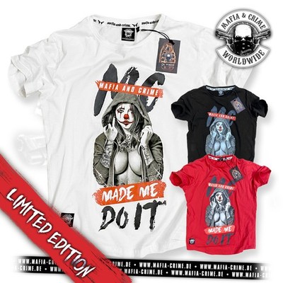 Mafia & Crime Shirt LIMITED EDITION Rounded ''MADE ME DO IT'' Al Capone La Familia