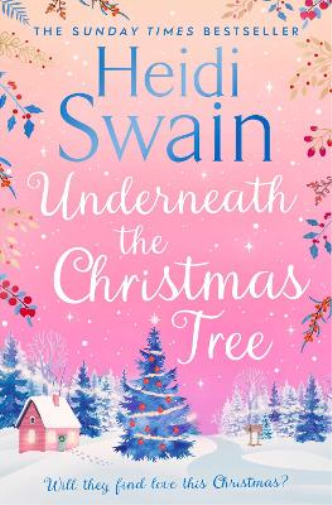 Heidi Swain Underneath the Christmas Tree (Tascabile)