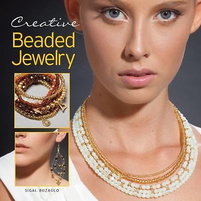 Creative Beaded Jewelry - Buzaglo, Sigal - paperback - New