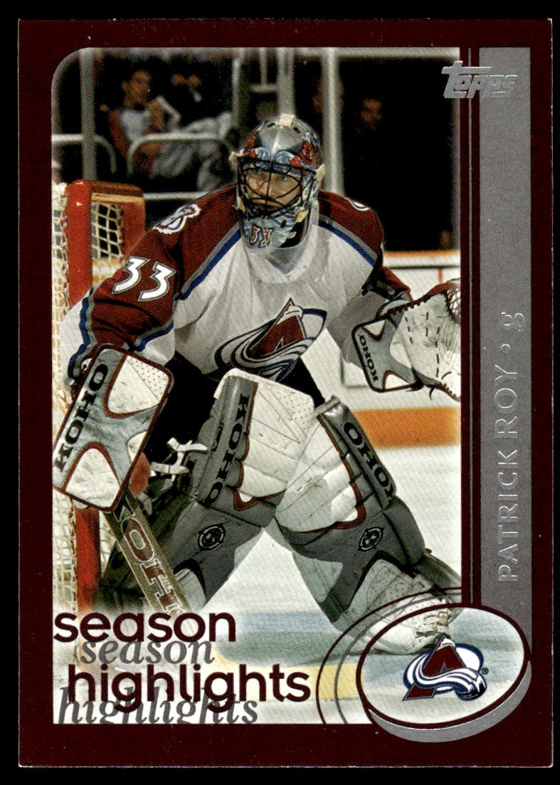 Patrick Roy #317 2002-03 Topps Season Highlights Colorado Avalanche
