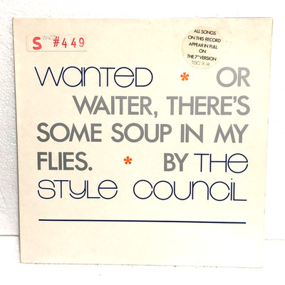 THE STYLE COUNCIL WANTED (ODER KELLNER, ES GIBT ETWAS SUPPE IN MEINEN FLIEGEN) SINGLE 12''