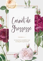 Carnet De Grossesse - Un Journal à CompléTer Tout Au Long De Ta Grossesse...