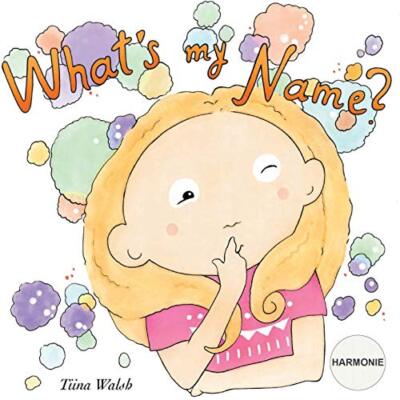 What's my name? HARMONIE by Walsh, Virta  New 9781724544704 Fast Free Shipping-