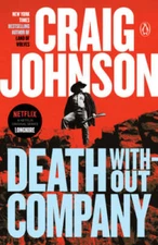 Death Without Company: A Longmire Mystery - Paperback By Johnson, Craig - GOOD