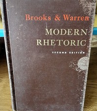 1958 Modern Rhetoric by Cleanth Brooks & Robe...