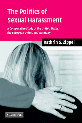 The Politics of Sexual Harassment Zippel Paperback Cambridge University Press