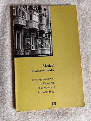 Malet. Literatur aus Malta von Wolfgang Arlt | 1014