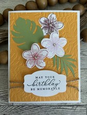 Card Set Of 4 Stampin  Up Happy Birthday Hawaiian Flowers Leaves Embossed