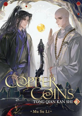 Copper Coins: Tong Qian Kan Shi (Novel) Vol. 1 | Mu Su Li | Taschenbuch | 2025
