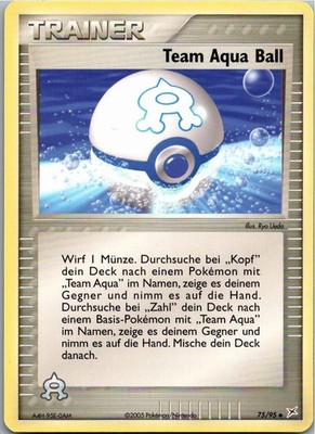 Pokémon Team Aqua Ball 75/95 EX Team Magma vs Team Aqua 2005 Deutsch