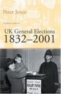 British General Elections 1832-2001, Joyce, Peter