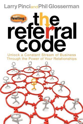 Thumbnail - Phil Glosserman Larry Pinci The Referral Code (taschenbuch)