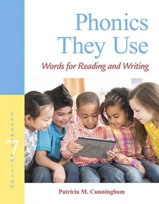 Phonics They Use: Words for Reading and Writing | Patricia Cunningham (u. a.)