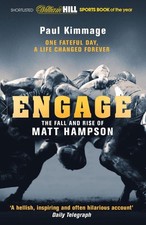 Engage: The Fall and Rise of Matt Hampson by Paul Kimmage (English) Paperback Bo
