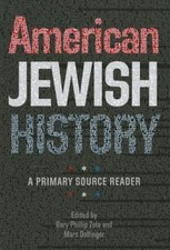 American Jewish History: A Primary Source Rea...