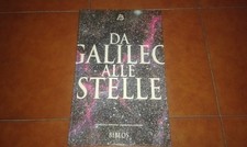 BERTOLA DANESIN De Galileo a las Estrellas BIBLOS 1992 Tapa Dura 1.ª Edición
