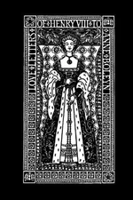 Love Letters of Henry VIII to Anne Boleyn: Illustrated Edition
