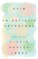Stim | An Autistic Anthology | Lizzie Huxley-Jones | Taschenbuch | Englisch
