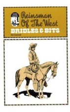 Reinsman of the West-Bridles and Bits by Ed C. Connell