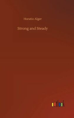 Strong And Steady