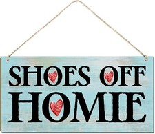 Welcome Sign for Front Door Outside Funny Porch Signs Outdoor Shoes Off Homie